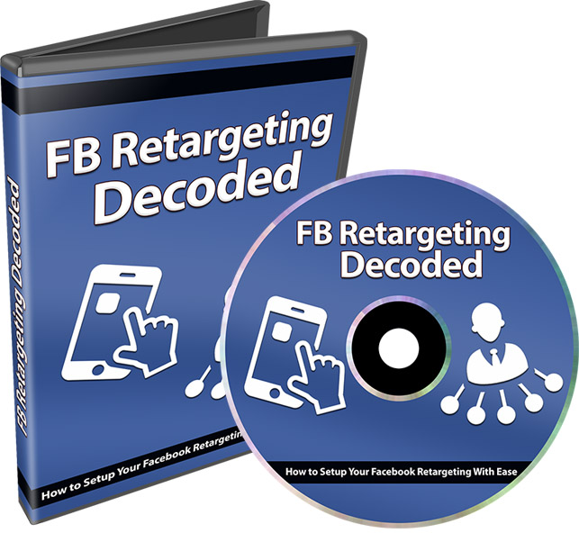 Facebook Retargeting Decoded